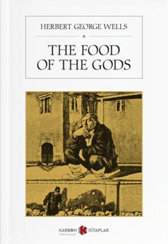 The Food Of The Gods %14 indirimli Herbert George Wells