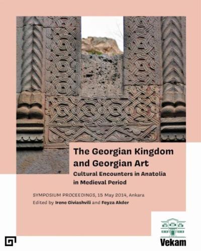 The Georgıan Kıngdom And Georgıan Art %17 indirimli