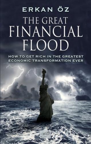 The Great Financial Flood %17 indirimli Erkan Öz