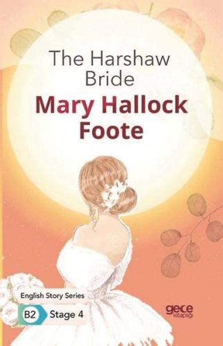 The Harshaw Bride - İngilizce Hikayeler B2 Stage 4 %20 indirimli Mary 