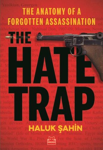 The Hate Trap %14 indirimli Haluk Şahin