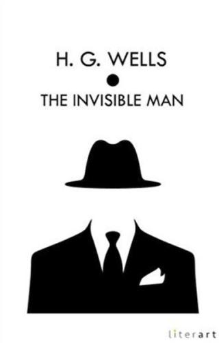 The Invısıble Man H. G. Wells