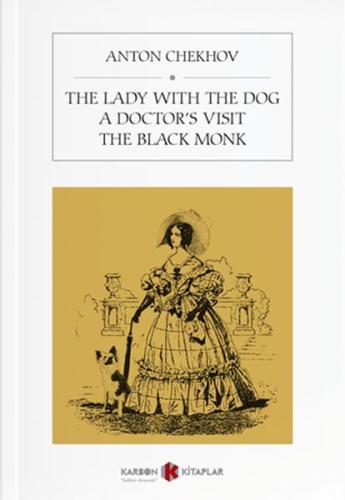 The Lady With The Dog - A Doctor's Visit - The Black Monk %14 indiriml