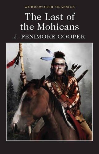 The Last of the Mohicans James Fenimore Cooper