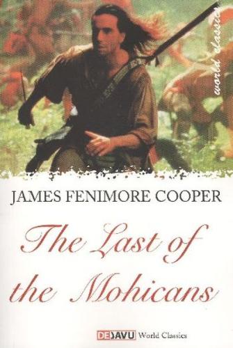 The Last Of The Mohicans James Fenimore Cooper