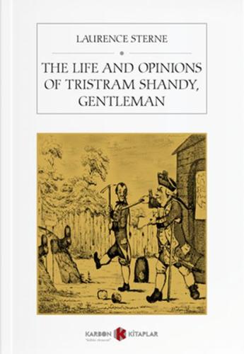 The Life And Opinions Of Tristram Shandy, Gentleman %14 indirimli Laur