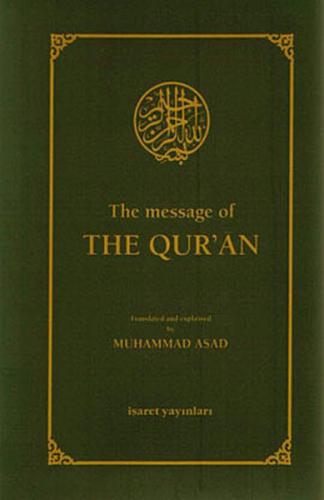 The Message Of The Qur'an (Hafız Boy) %12 indirimli Muhammad Asad
