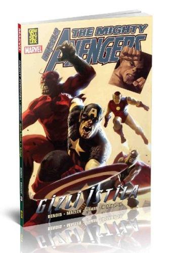 The Mighty Avengers - İntikamcılar 03 - Gizli İstila 1. Kitap Brian Mi