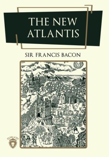 The New Atlantis %25 indirimli Francis Bacon