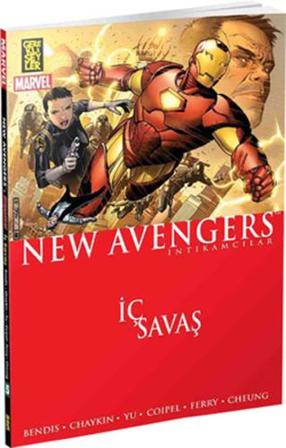 The New Avengers - İntikamcılar 05 - İç Savaş Brian Michael Bendis