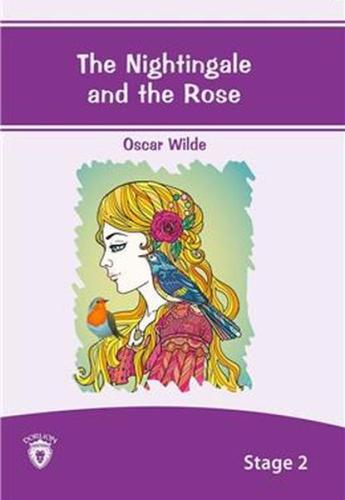 The Nightingale And The Rose - Stage 2 %25 indirimli Oscar Wilde