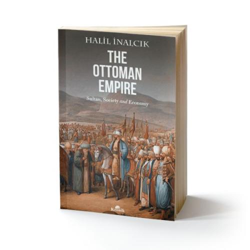 The Ottoman Empire %20 indirimli Halil İnalcık