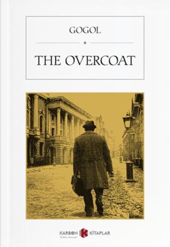 The Overcoat %14 indirimli Nikolay Vasilievich Gogol