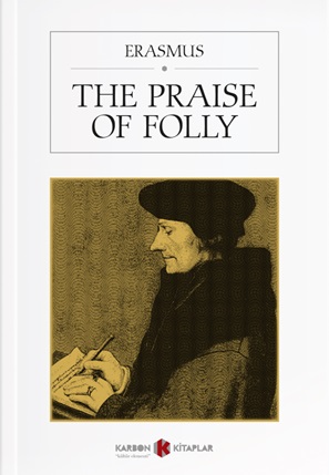 The Praise of Folly %14 indirimli Platon