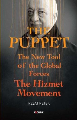 The Puppet - The New Tool of the Global Forces The Hizmet Movement %14