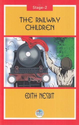 The Railway Children - Stage-2 %35 indirimli Edith Nesbit