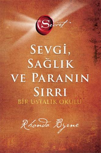 The Secret -Sevgi Sağlık ve Paranın Sırrı (Ciltli) %10 indirimli Rhond