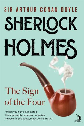 The Sign of the Four %14 indirimli Sir Arthur Conan Doyle