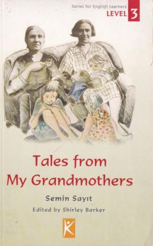 The Tales From My Grandmothers %20 indirimli Semin Sayıt