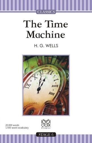 The Time Machine / Stage 6 Books %14 indirimli H. G. Wells