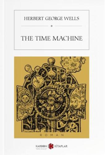 The Time Machine %14 indirimli Herbert George Wells
