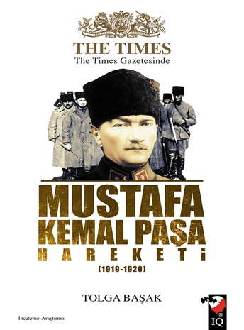 The Times Gazetesinde Mustafa Kemal Paşa Hareketi (1919-1920) %22 indi