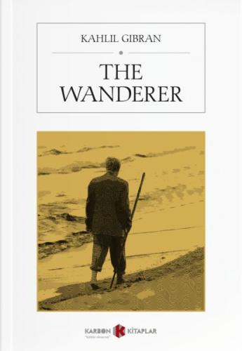 The Wanderer (İngilizce) %14 indirimli Kahlil Gibran