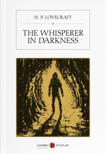 The Whisperer İn Darkness %14 indirimli H. P. Lovecraft