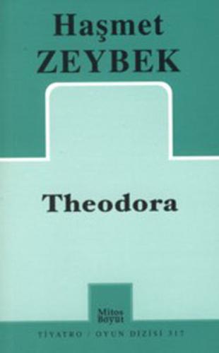 Theodora (317) %15 indirimli Haşmet Zeybek