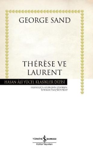 Therese ve Laurent - Hasan Ali Yücel Klasikleri %31 indirimli George S