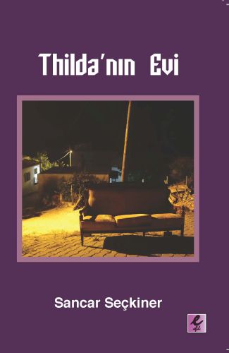 Thilda’nın Evi Sancar Seçkiner