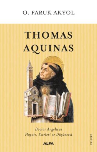 Thomas Aquinas %10 indirimli O. Faruk Akyol