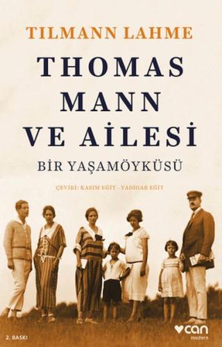 Thomas Mann ve Ailesi %15 indirimli Tilmann Lahme