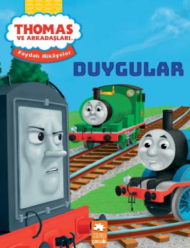 Thomas ve Arkadaşları - Duygular - Faydalı Hikâyeler Serisi Nancy Pare