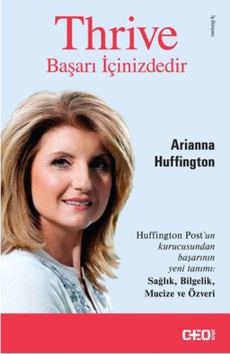 Thrive - Başarı İçinizdedir %10 indirimli Arianna Huffington