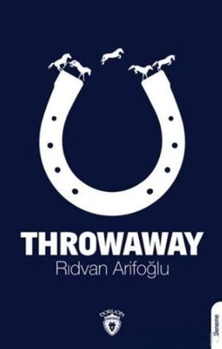 Throwaway %25 indirimli Rıdvan Arifoğlu