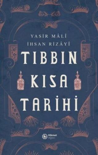 Tıbbın Kısa Tarihi %10 indirimli İhsan Rizayi