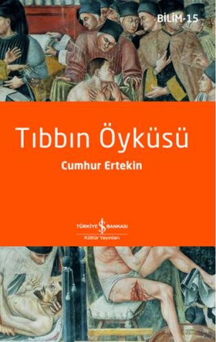 Tıbbın Öyküsü %31 indirimli Cumhur Ertekin