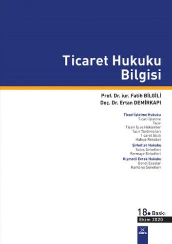 Ticaret Hukuku Bilgisi Fatih Bilgili - Ertan Dem