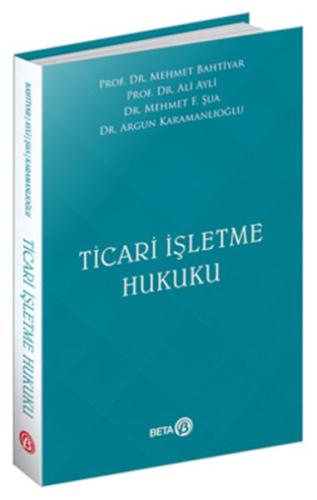 Ticari İşletme Hukuku %3 indirimli Mehmet Bahtiyar