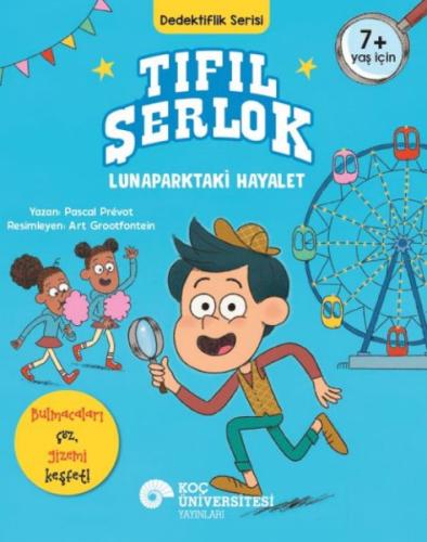 Tıfıl Şerlok – Lunaparktaki Hayalet Dedektiflik Serisi Pascal Prévot