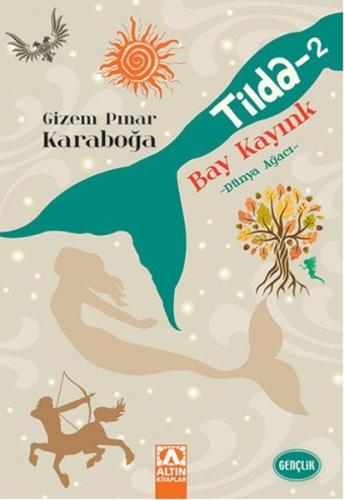 Tilda -2 / Bay Kayınk - Dünya Ağacı %10 indirimli Gizem Pınar Karaboğa