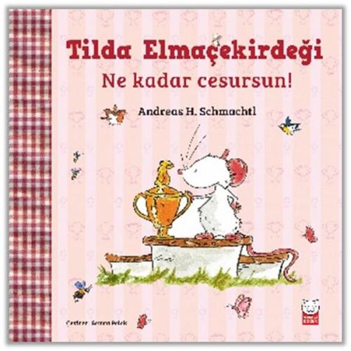 Tilda Elmaçekirdeği – Ne Kadar Cesursun! %14 indirimli Andreas H. Schm