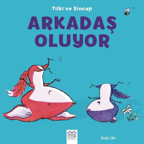 Tilki ve Sincap - Arkadaş Oluyor %14 indirimli Ruth Ohi