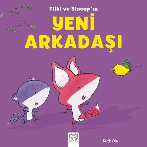 Tilki ve Sincap - Yeni Arkadaşı %14 indirimli Ruth Ohi