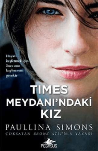 Times Meydanı’ndaki Kız %15 indirimli Paullina Simons