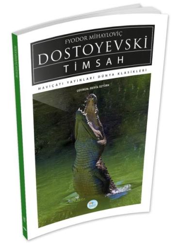 Timsah %35 indirimli Fyodor Mihayloviç Dostoyevski