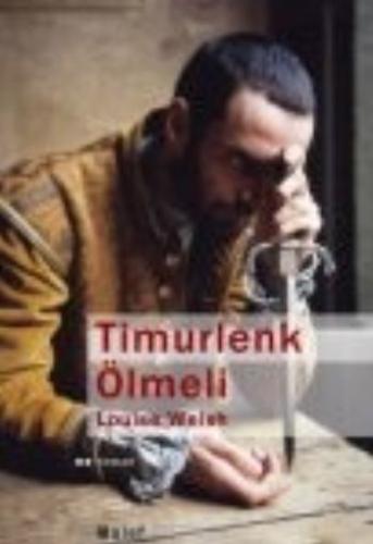 Timurlenk Ölmeli %12 indirimli Louise Welsh