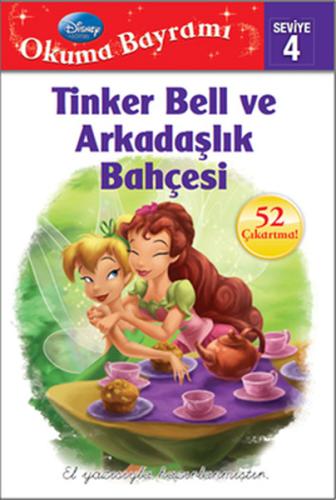 Tinker Bell ve Arkadaşlık Bahçesi / Okuma Bayramı -4 Susan Amerikaner