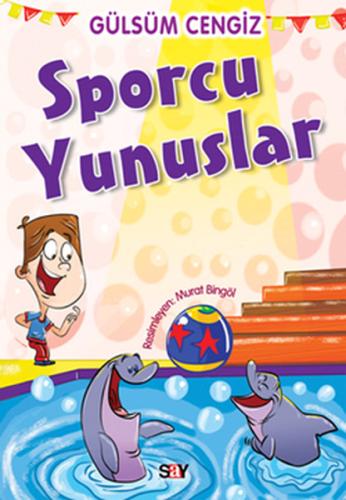 Tırtıl Kitaplar 8 - Sporcu Yunuslar Gülsüm Cengiz